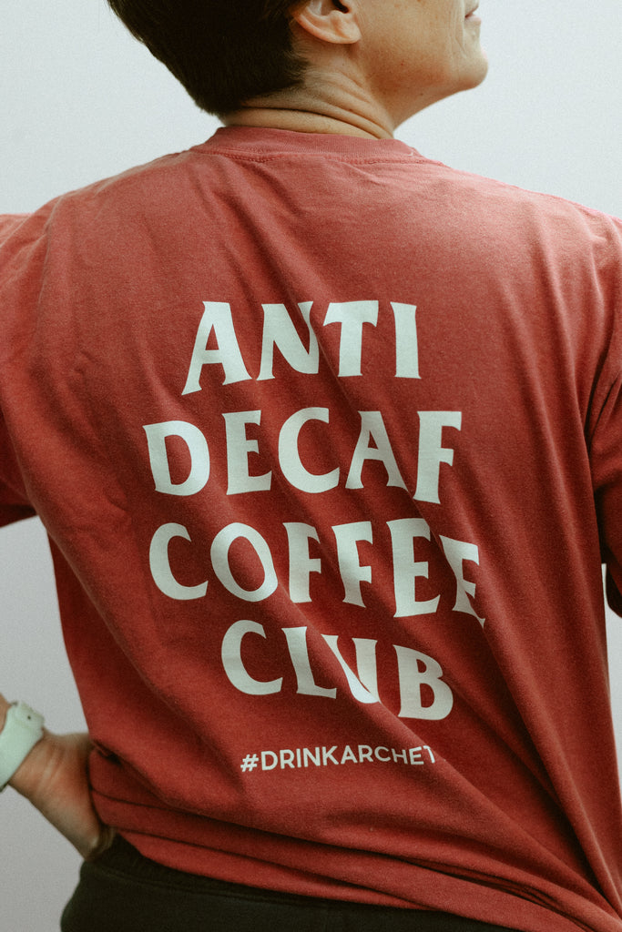 "Anti Decaf Coffee Club" Crimson T - Web Exclusive